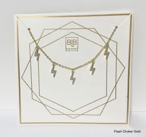 Market Live Preorder: B.B.Lila DOORBUSTER Flash Choker (Ships in 2-3 Weeks)